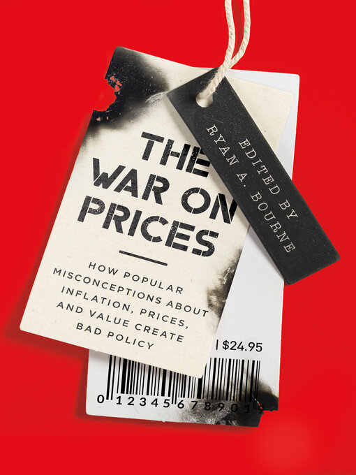 Title details for The War on Prices by Ryan A. Bourne - Wait list